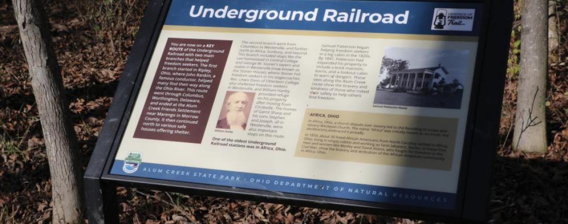 An Underground Railroad sign along a park trail in Ohio